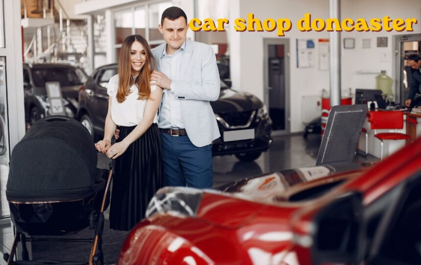 car shop doncaster used vehicles on dealership forecourt