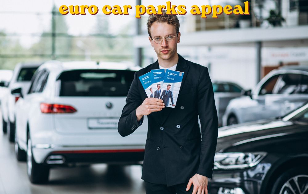Driver reviewing a euro car parks appeal letter beside a parked car
